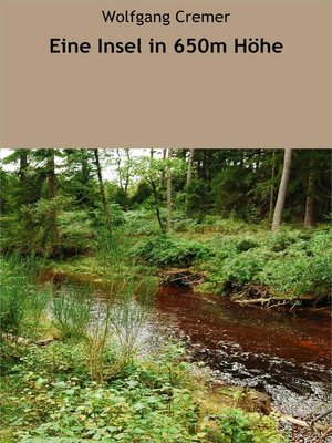 cover image of Eine Insel in 650m Höhe